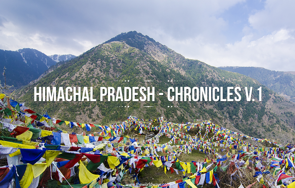Himachal Pradesh - Chronicles V.1