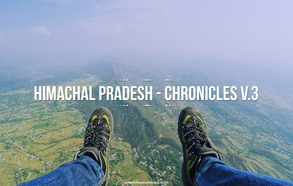 Himachal Pradesh - Chronicles V.3