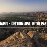 Hampi - 'Getting Lost' In The Past