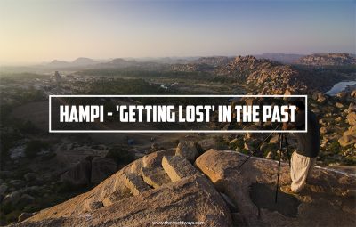 Hampi - 'Getting Lost' In The Past